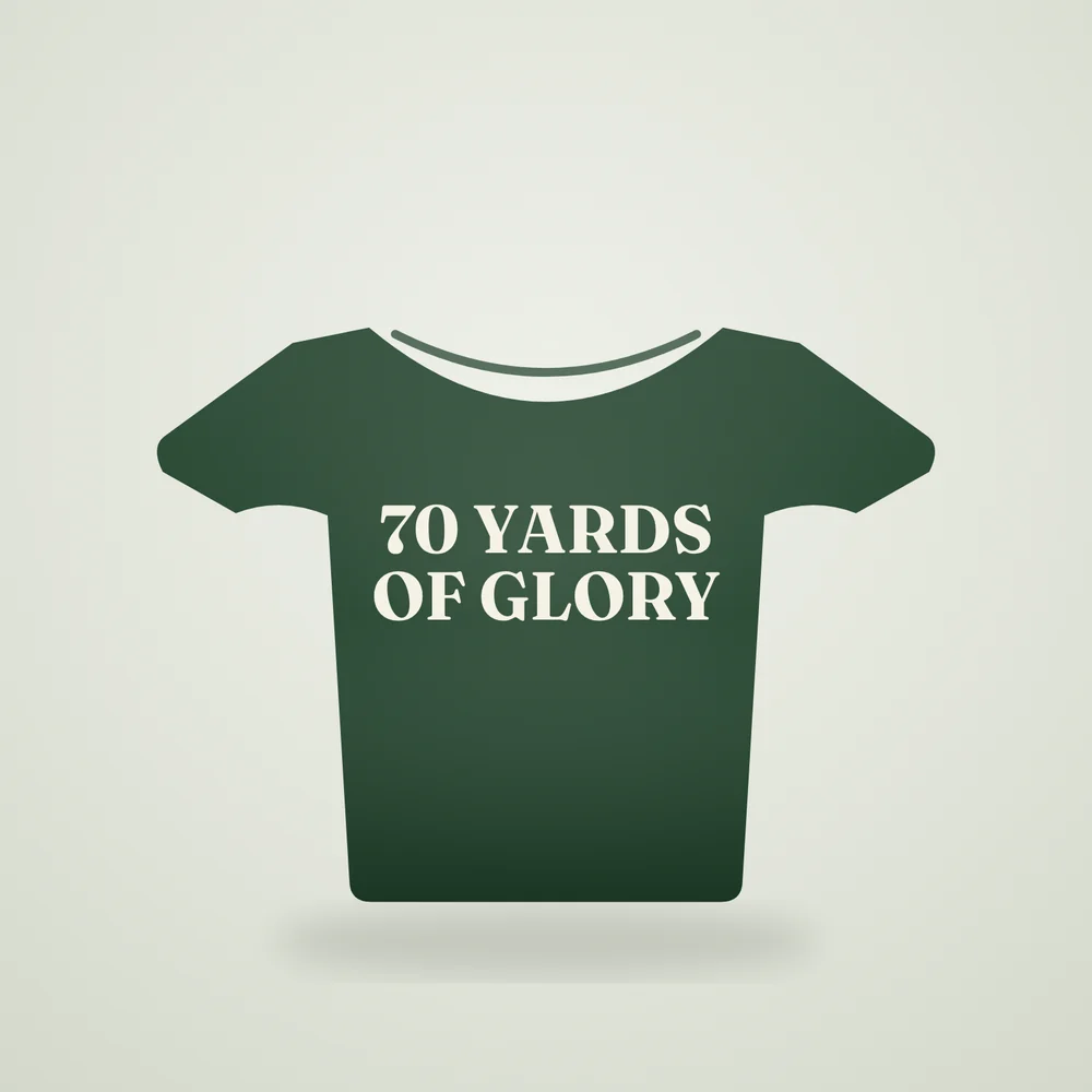 70 Yards of Glory Tee